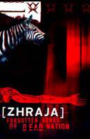 Zhraja : Forgotten Songs of Dead Nation